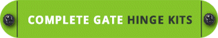 Complete Gate Hinge Kits