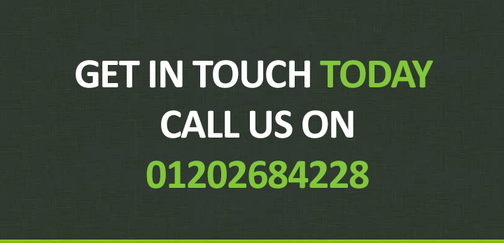 Get In Touch Today - Call Us On 01202684228